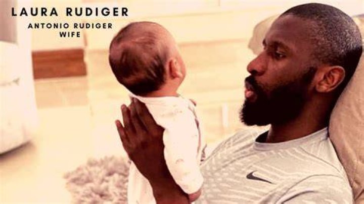Laura Ruddier Antonio Rudiger wife, net worth, career, kids, and family