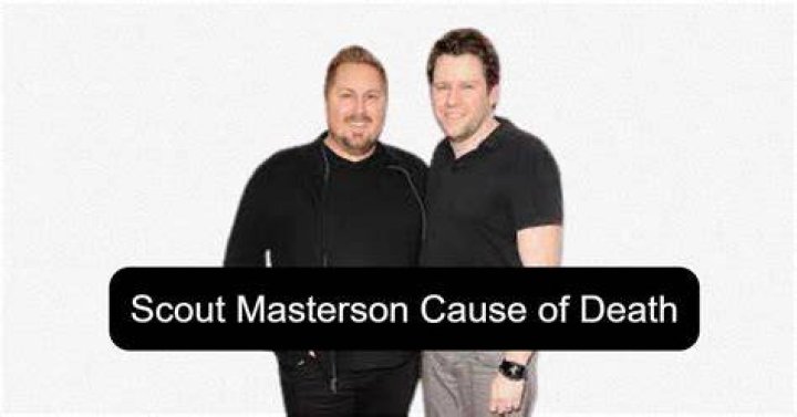 Scout Masterson Cause of Death How Did Scout Masterson Die?